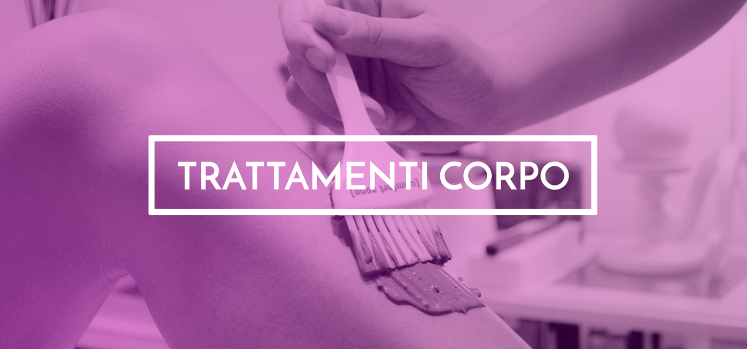 Trattamenti corpo